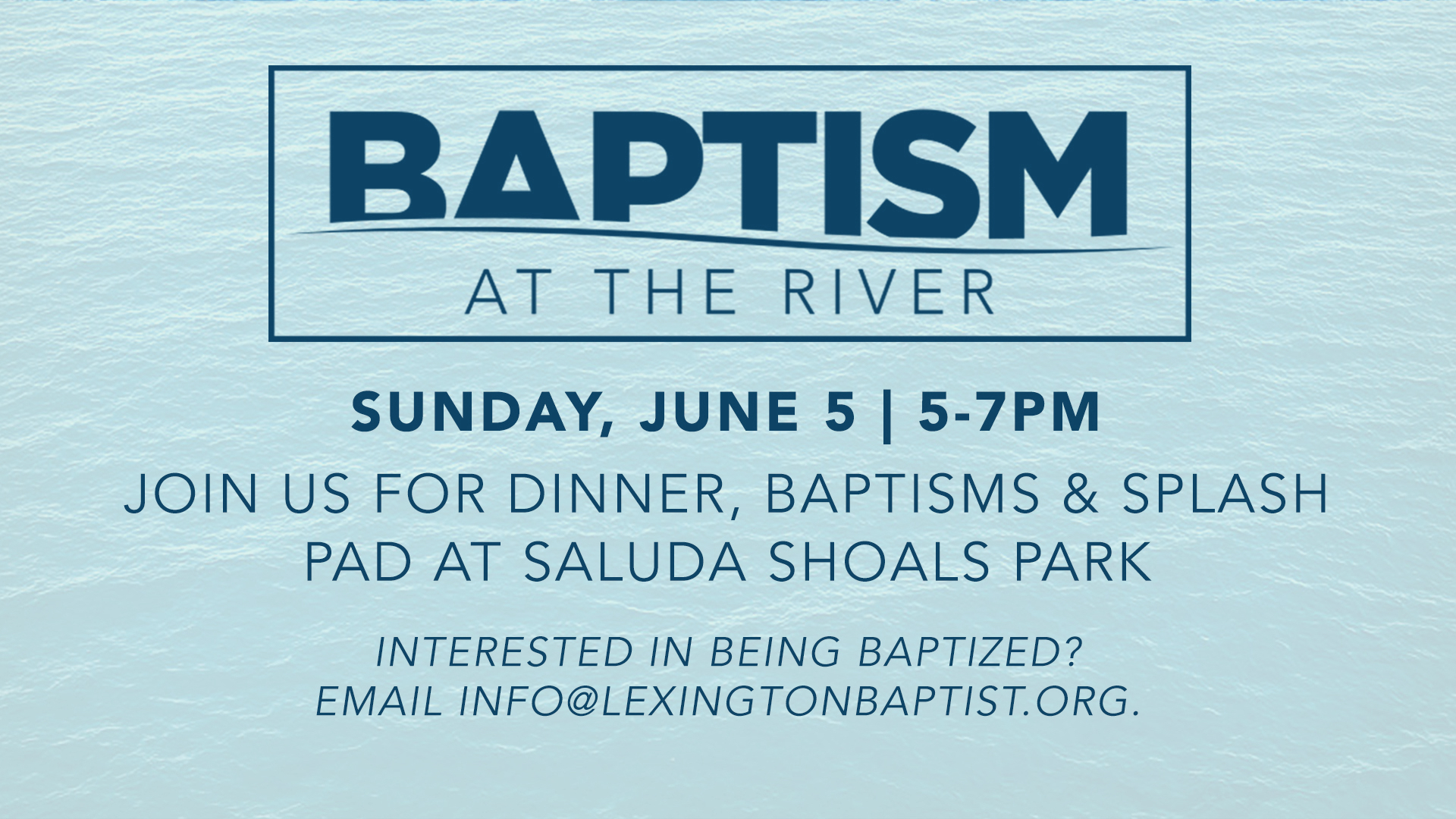 Baptism at the River 6 5 22 Baptism at the River 6 5 22