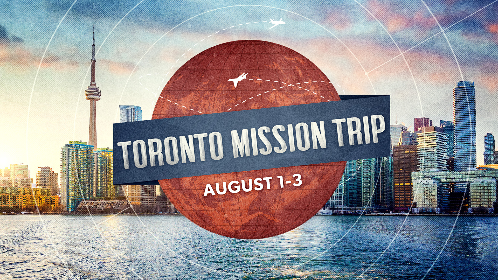 Toronto Mission Trip August 2026