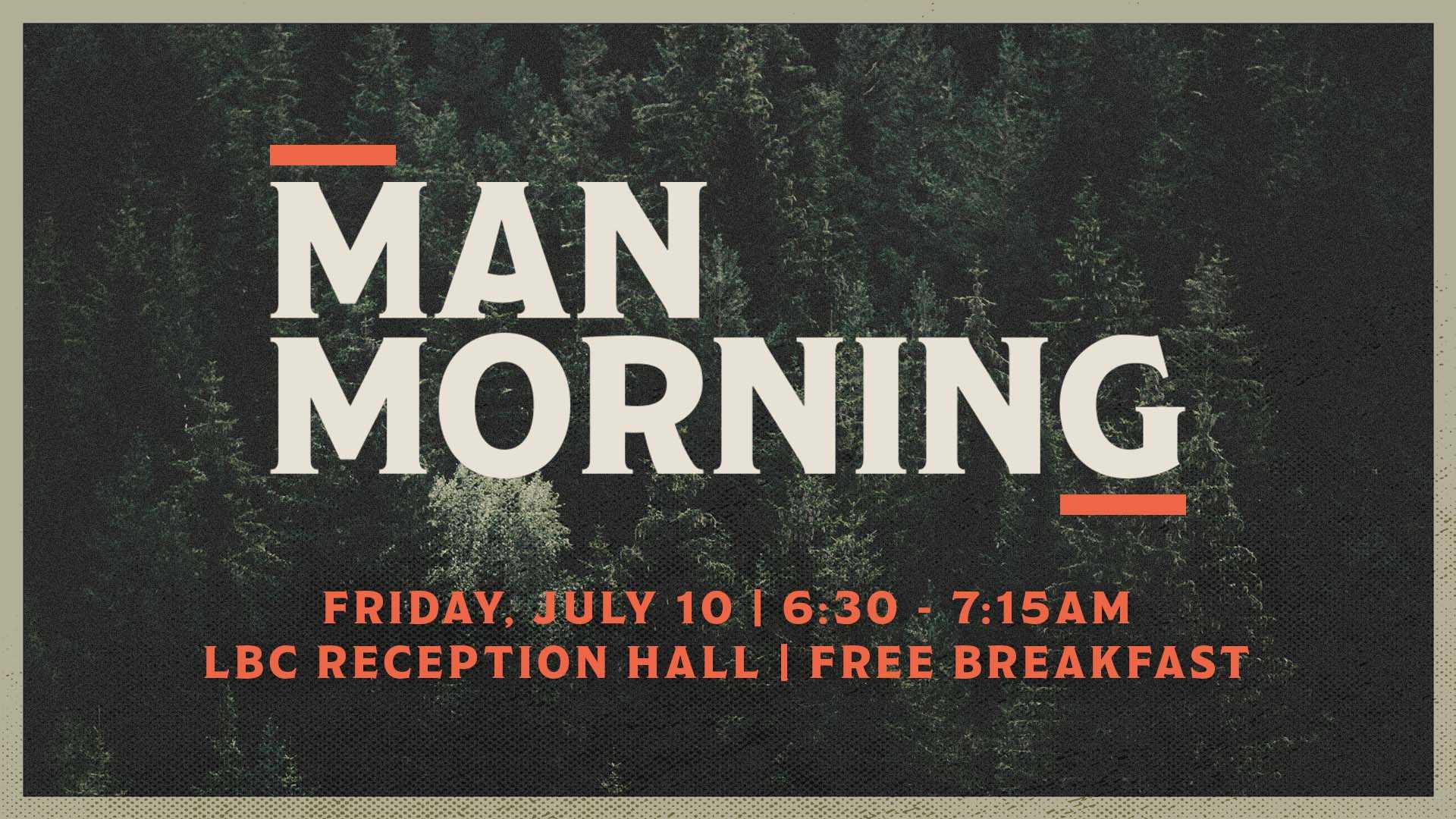 Man morning July 2026 Man morning July 2026